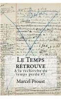 Le Temps retrouve: la recherche du temps perdu #7(French)