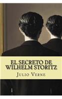 Secreto de Wilhelm Storitz (Spanish Edition)