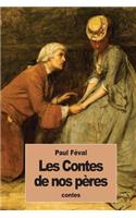 Les Contes de nos pères