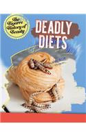 Deadly Diets