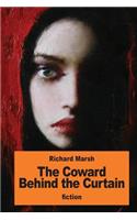 The Coward Behind the Curtain: (English)