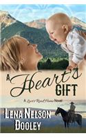 A Heart's Gift