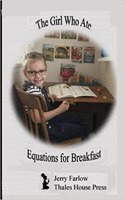 Girl Who Ate Equations for Breakfast