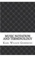 Music Notation and Terminology