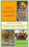 Ken's Kitchen Garden