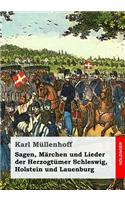 Sagen, Märchen und Lieder der Herzogtümer Schleswig, Holstein und Lauenburg