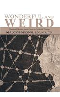 Wonderful and Weird