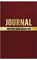 Mother and Daughter Journal