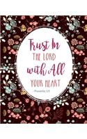 Trust In the Lord with All Your Heart - Proverbs 3