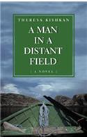 A Man in a Distant Field