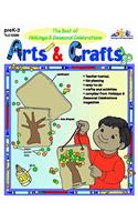 Arts & Crafts: The Best of Holidays and Seasonal Celebrations