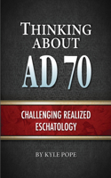 Thinking about AD 70