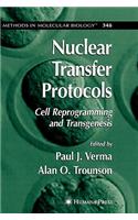 Nuclear Transfer Protocols