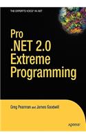 Pro .Net 2.0 Extreme Programming