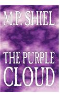The Purple Cloud by M. P. Shiel, Fiction, Literary, Horror