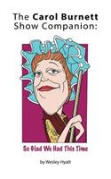 Carol Burnett Show Companion