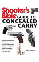 Shooter's Bible Guide to Concealed Carry