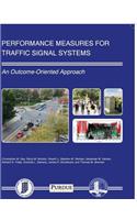 Performance Measures for Traffic Signal Systems: An Outcome-Oriented Approach
