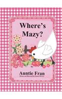 Where's Mazy?