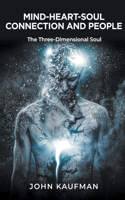 Mind-Heart-Soul Connection and People