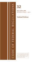 Code of Federal Regulations, Title 32 National Defense 630-699, Revised as of July 1, 2019