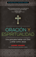 Oración Y Espiritualidad