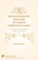 A Sociolinguistic Analysis of Indian Christian Names