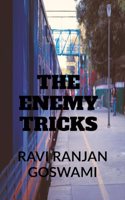 The Enemy Tricks