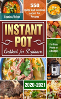 Instant Pot Cookbook for Beginners 2020-2021