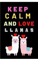 Keep calm and love llamas: Llama Notebook Journal - Blank Wide Ruled Paper Funny Llama Accessories for Animal Lovers