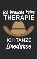 Ich brauche keine Therapie ich tanze linedance