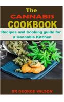 THE CANNABIS COOKBOOK. Recipes and Cooking guide foa a Cannabis Kitchen.