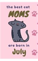 The best cat moms are born in July