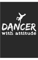 Dancer With Attitude