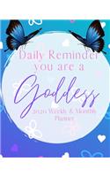 Daily Reminder You are a Goddess 2020 Monthly & Weekly Planner
