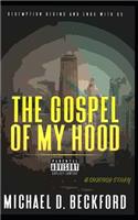 Gospel of My Hood