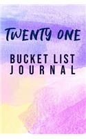 Twenty One Bucket List Journal