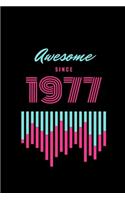 awesome since 1977