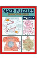 Maze Puzzles Book for Kids Ages 5-7