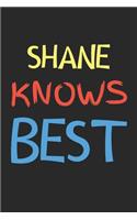 Shane Knows Best