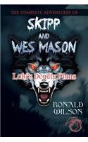 The Complete Adventures of Skipp and Wes Mason