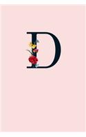 D: 110 Sketchbook Pages (6 x 9) - Light Pink Monogram Sketch Notebook with a Simple Floral Emblem - Personalized Initial Letter Journal - Monogramed Sk