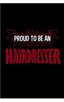 Proud to be an hairdresser