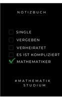 Notizbuch Single Vergeben Verheiratet Es Ist Kompliziert Mathematiker