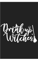 Drink Up Witches