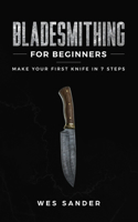 Bladesmithing for Beginners