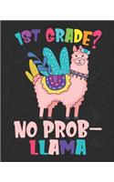 1st Grade? No Prob-llama