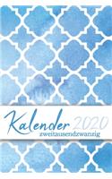 Kalender 2020 zweitausendzwanzig: Monatsplaner, Wochenplaner, Terminkalender, Taschenkalender, Organizer, Buchkalender und Kalender 2020 - Organisieren, Planen und Notieren