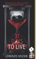 31 Days to Live