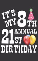 8th Annual 21st Bday Notebook: Lined Journal, 120 Pages, 6 x 9, Affordable Gift Journal Matte Finish